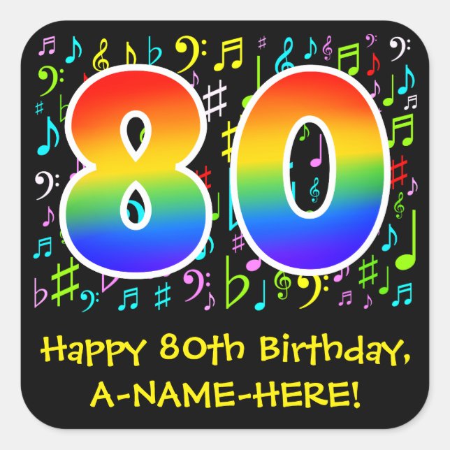 80th Birthday: Colourful Music Symbols, Rainbow 80 Square Sticker (Front)
