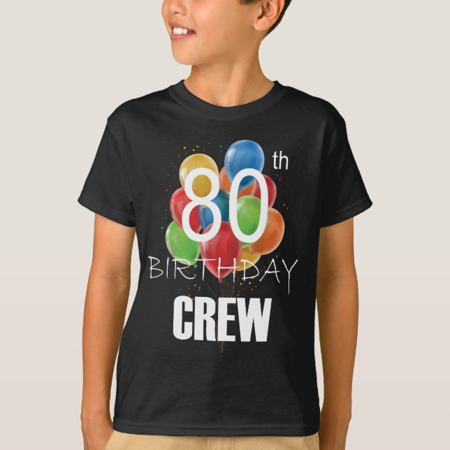 80th Birthday Crew 80 Party Crew Group Boy T-Shirt (Front)
