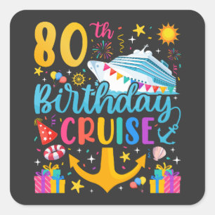 80th Birthday Cruise B-Day Party Square Sticker