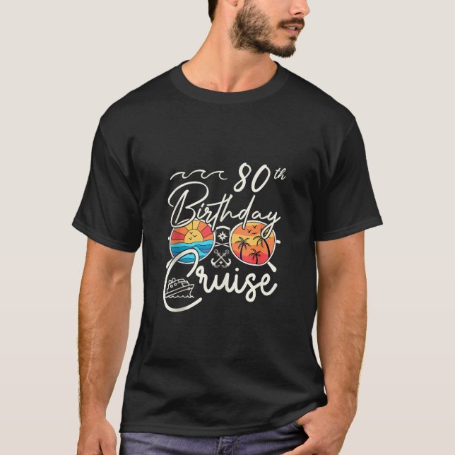 80th Birthday Cruise Squad Gifts 2024 Matching Par T-Shirt (Front)
