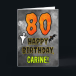 80th Birthday: Eerie Halloween Theme   Custom Name Card<br><div class="desc">The front of this scary and spooky Halloween themed birthday greeting card design features a large number “80”. It also features the message “HAPPY BIRTHDAY, ”, and a customisable name. There are also depictions of a ghost and a bat on the front. The inside features a customised birthday greeting message,...</div>