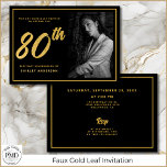 80th Birthday Elegant Photo Black Faux Gold Leaf Invitation<br><div class="desc">This 80th Birthday Elegant Photo Black and Gold Invitation is perfect for either a woman or a man celebrating their milestone 80th birthday. This invitation featuring a faux gold leaf 80th is easily customisable with all of your event's details, with the person's name on the front, and the date, time,...</div>