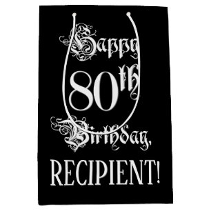 80th Birthday: Fancy, Elegant Script + Custom Name Medium Gift Bag