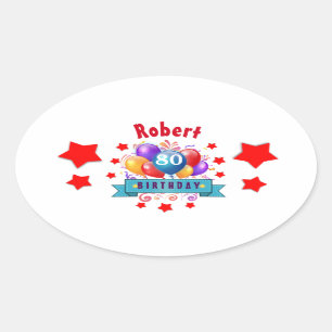 80th Birthday Festive Colourful Balloons C01HZ Oval Sticker