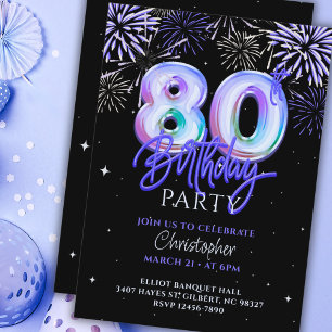 80th Birthday for Him Blue Fireworks Foil Balloon  Invitation