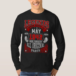 80th Birthday For Legends Born May 1942 80 Years T-Shirt