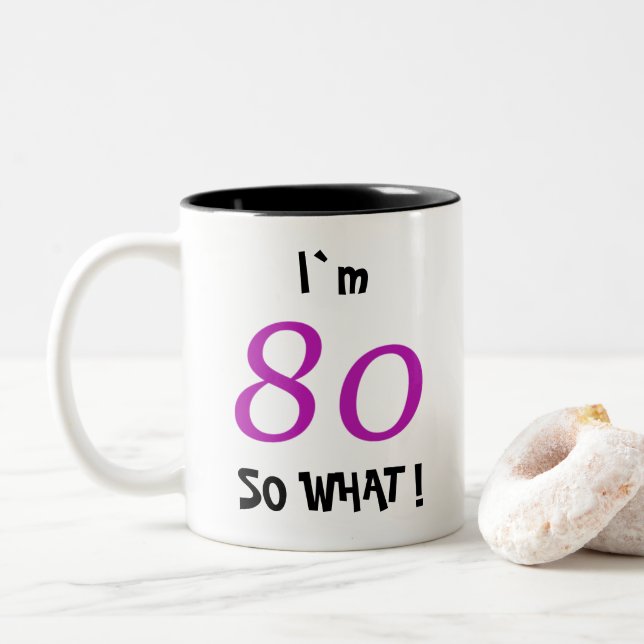 80th Birthday Funny Gift for Her Two-Tone Coffee Mug (With Donut)