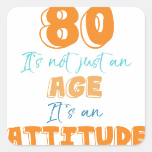 80th Birthday Gag Gift Square Sticker