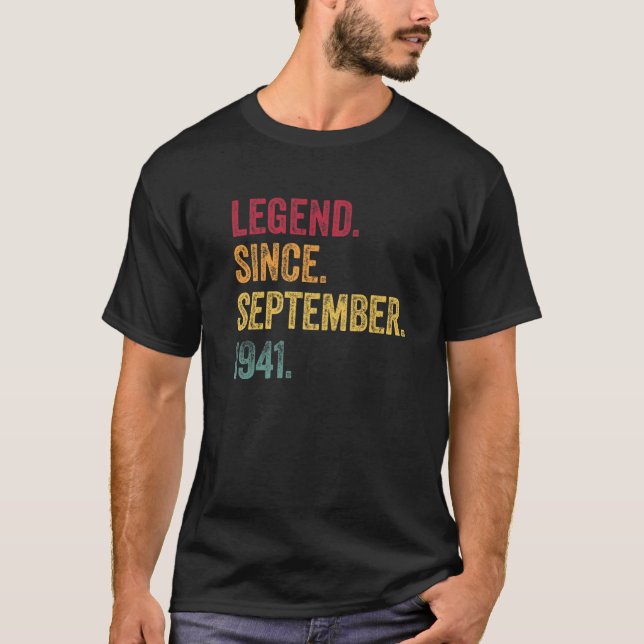 80Th Birthday Gift Legend Since September 1941 Vin T-Shirt (Front)