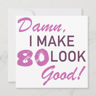 80th Birthday Humour Card