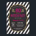 80th Birthday Invitation. Black and Gold Glitter Invitation<br><div class="desc">80th Birthday Invitation for women. Pink Black and Gold Birthday Party Invite. Gold Glitter. Pink Floral Flower. Black and White Stripes. Printable Digital. For further customisation,  please click the "Customise it" button and use our design tool to modify this template.</div>