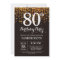80th Birthday Invitation Gold Glitter