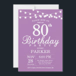 80th Birthday Invitation Purple Lavender<br><div class="desc">80th Birthday Invitation with String Lights. Purple Lavender Lilac Background. Women Female Lady Elegant Modern bday. 13th 15th 16th 18th 20th 21st 30th 40th 50th 60th 70th 80th 90th 100th,  Any age. For further customisation,  please click the "Customise it" button and use our design tool to modify this template.</div>