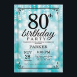 80th Birthday Invitation Teal Glitter<br><div class="desc">80th Birthday Invitation with Teal String Lights with Teal Glitter Background. Teal Birthday. Adult Birthday. Men or Women Bday Invite. 13th 15th 16th 18th 20th 21st 30th 40th 50th 60th 70th 80th 90th 100th, Any age. For further customisation, please click the "Customise it" button and use our design tool to...</div>