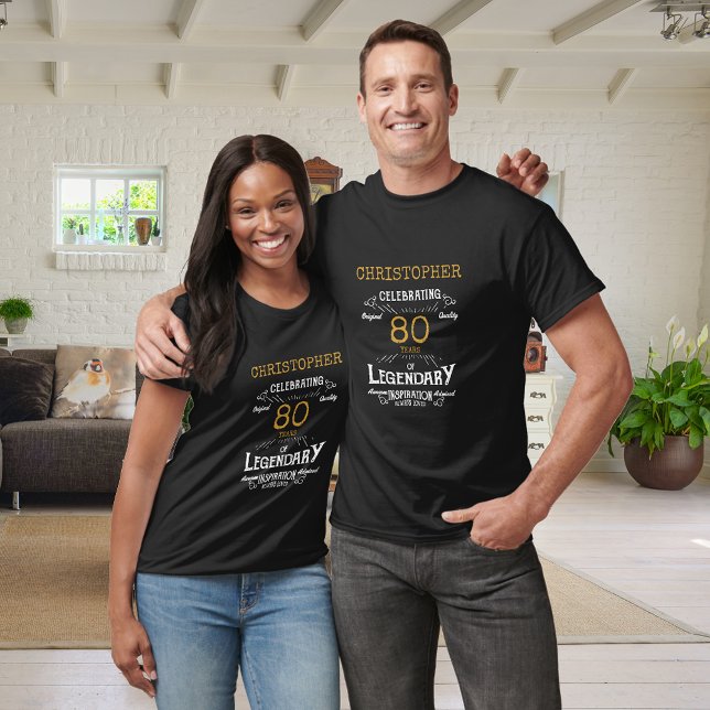 80th Birthday Legendary Black Gold Retro T-Shirt (A personalized classic party T-shirt for that special birthday turning 80)