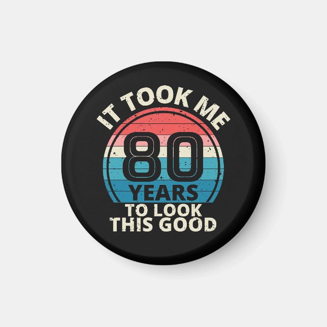 80th Birthday Magnet (Front)
