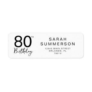 80th Birthday Minimal Black White Script Address