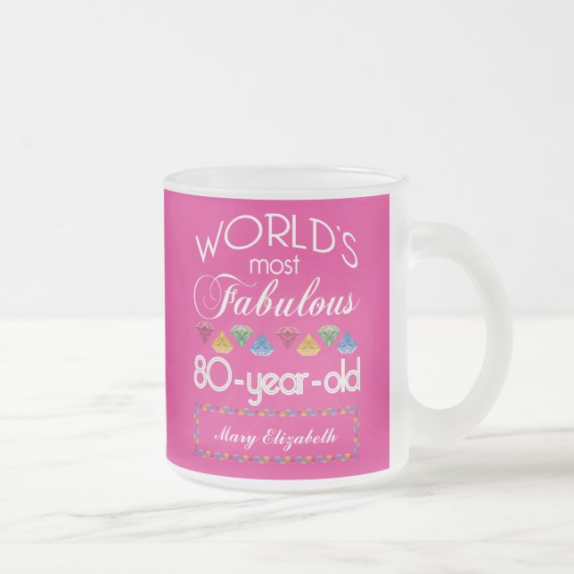 80th Birthday Most Fabulous Colourful Gems Pink Frosted Glass Coffee Mug (Right)