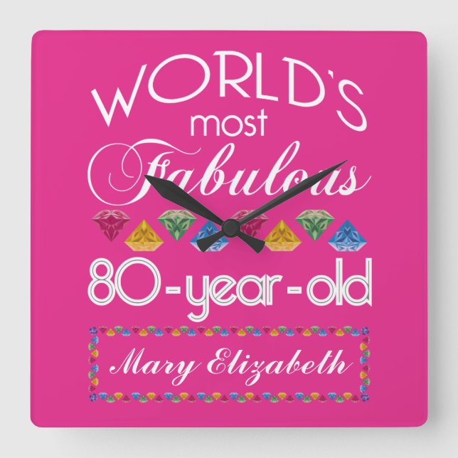 80th Birthday Most Fabulous Colourful Gems Pink Square Wall Clock (Front)