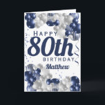 80th Birthday Navy Balloons Card<br><div class="desc">A gorgeous navy and silver balloon happy 80th (or any age) birthday card. This fabulous design is the perfect way to wish someone a happy eightieth birthday (or change the age!) Personalise with our own custom name and message. Blue coloured typography and gorgeous navy blue and silver balloons.</div>