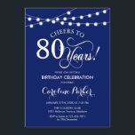 80th Birthday - Navy Blue White Invitation<br><div class="desc">80th Birthday Invitation
Simple navy blue white design with fairy string lights and script font. Cheers to 80 years! Can be personalized into any age! Message me if you need further customization.</div>