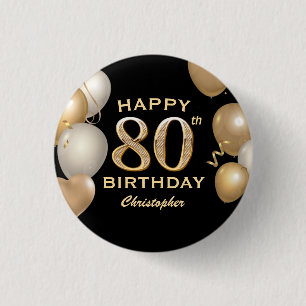 80th Birthday Party Black and Gold Balloons 3 Cm Round Badge