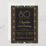 80th Birthday Party Black Gold Elegant Customise Invitation<br><div class="desc">Invite friends and family with this elegant 80th birthday party vintage style invitation with black and gold foil effect. Inspired by Art Deco and roaring 20's. An eightieth birthday is a milestone event for sure. This is an elegant understated design in 1920s style with period lettering and script font. You...</div>