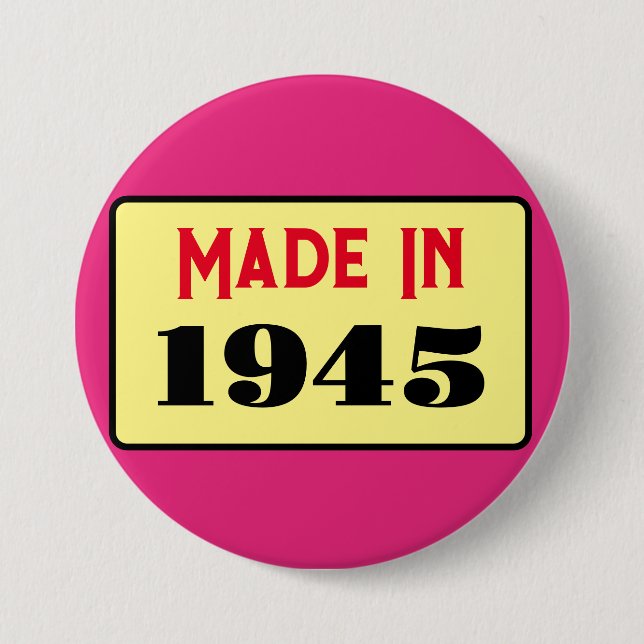 80th Birthday party born 1945 80 pin (Front)