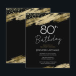 80th Birthday Party Budget Gold Black Invitation<br><div class="desc">Elegant Faux gold foil paint splatters design. All text is adjustable and easy to change for your own party needs. Great elegant 80th birthday template design.</div>