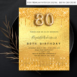 80th birthday party gold glitter drips invitation postcard<br><div class="desc">A modern, stylish and glamourous invitation for a 80th birthday party. A faux gold metallic looking background with faux glitter drips, paint dripping look. The name is written with a modern hand lettered style script. Personalise and add your party details. Number 80 is written with a balloon style font, script....</div>