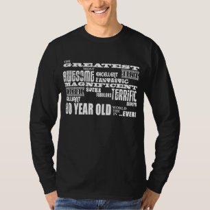 80th Birthday Party Greatest Eighty Year Old T-Shirt