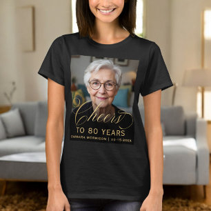 80th Birthday Party Photo Gold Script Cheers  T-Shirt