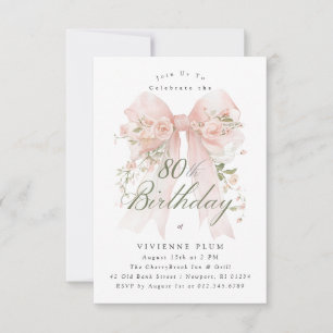 80th Birthday Party Pink Coquette Bow Rose Floral Invitation