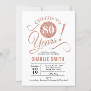 80th Birthday Party - Rose Gold White Invitation