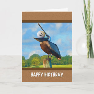 80th Birthday, Pelican with Golf Ball Card