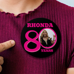 80th Birthday photo and name pink text 7.5 Cm Round Badge