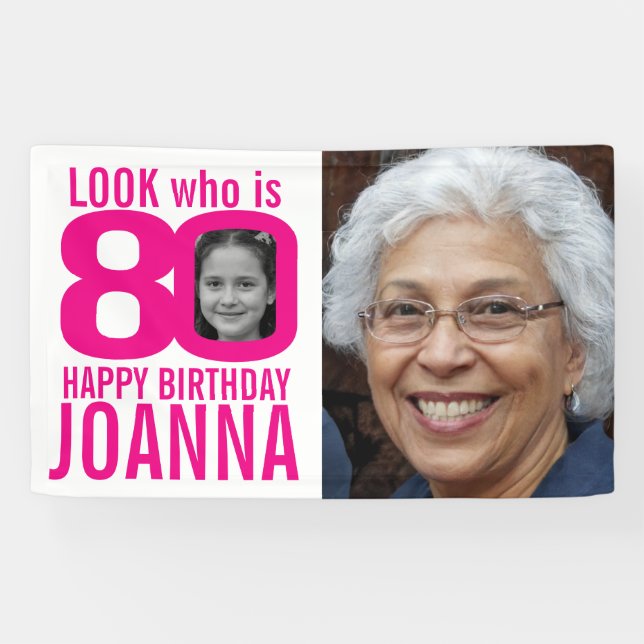 80th birthday pink look 80 custom photo now then banner (Horizontal)