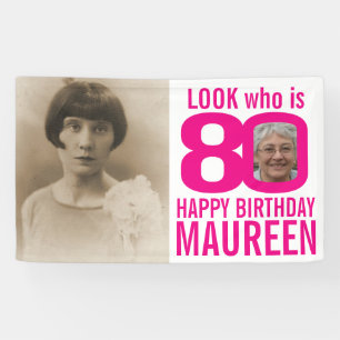80th birthday pink look 80 custom photo now then  banner