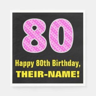 80th Birthday: Pink Stripes and Hearts "80" + Name Napkin