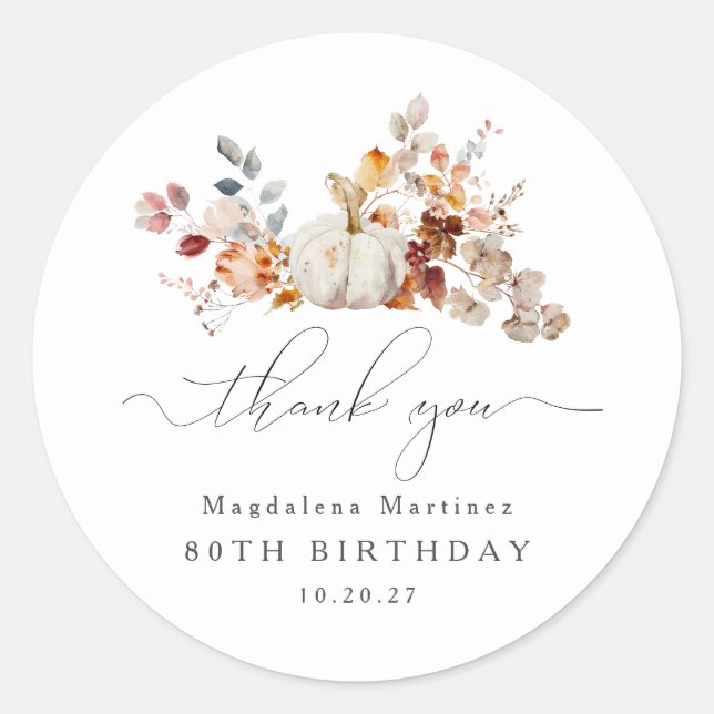 80th Birthday Pumpkin Fall Flower Thank You Classic Round Sticker (Front)