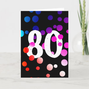 80th Birthday Rainbow Dots on Black Card