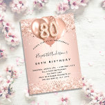 80th birthday rose gold blush balloons elegant invitation<br><div class="desc">For an elegant 80th birthday.  A rose gold faux metallic looking background. Decorated with rose gold,  pink faux glitte,  sparkles and balloons.  Personalise and add a name,  and party details. The name is written with a hand lettered style script,  number 80 with balloon style fonts.</div>