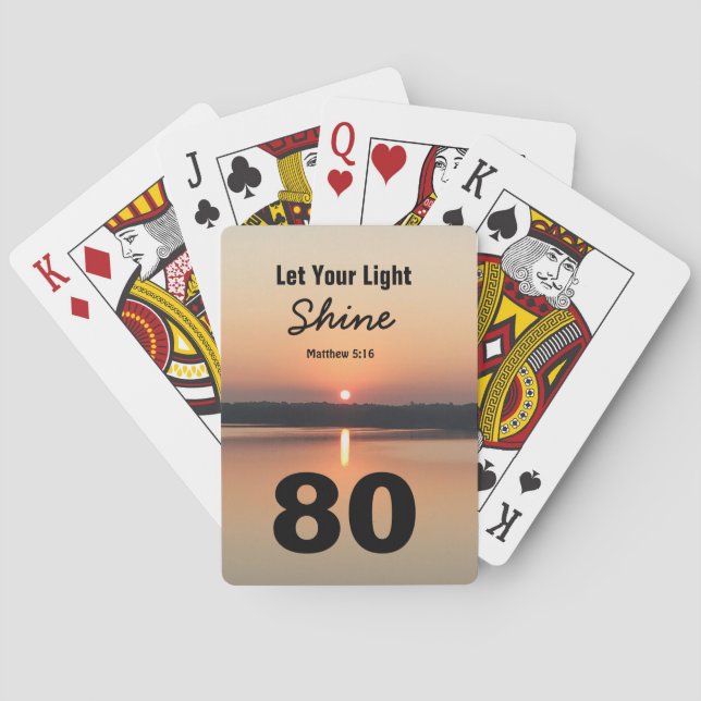 80th Birthday Sunset Let Your Light Shine Quote Playing Cards (Back)