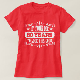 80th Birthday T-Shirt