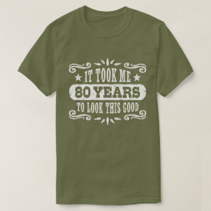 80th Birthday T-Shirt