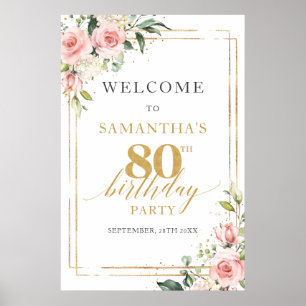 80th birthday welcome sign blush and gold glitter