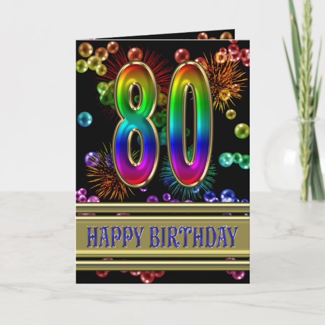 80th Birthday with rainbow bubbles and fireworks Card (Front)