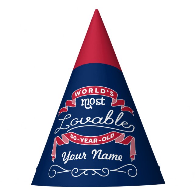 80th Birthday World’s Most Loveable 80-Year-Old Party Hat (Front)