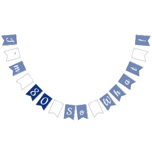 80th Funny and Motivational Birthday Party Bunting