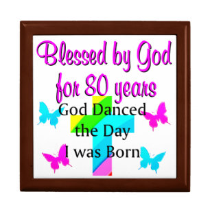 80TH GOD LOVING GIFT BOX